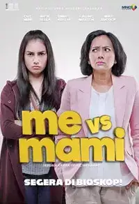 Me vs Mami (2016)