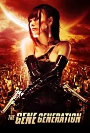 The Gene Generation (2007)