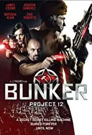 Project 12: The Bunker (2016)