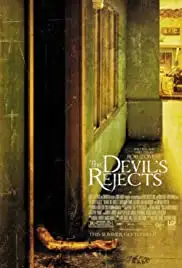 The Devil's Rejects (2005)