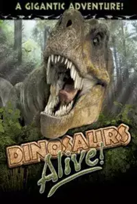 Dinosaurs Alive (2009)