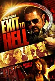 Exit to Hell (2013)
