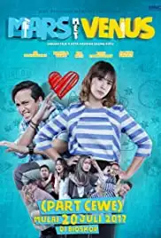 Mars Met Venus (Part Cewe) (2017)