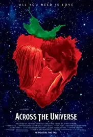 Across the Universe (2007)