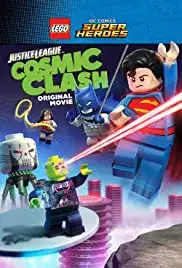 Lego DC Comics Super Heroes: Justice League - Cosmic Clash (2016)