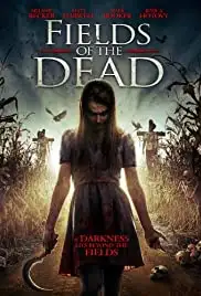 Fields of the Dead (2014)