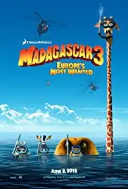 Madagascar 3: Europe's Most Wanted (2012)