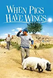 When Pigs Have Wings (2011)