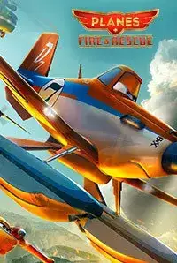 Planes: Fire & Rescue (2014)
