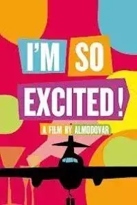 I m So Excited 2013 Free Full Movie Download Todaypk