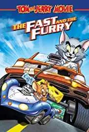 Tom and Jerry Movie: The Fast and the Furry (2005)