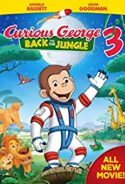 Curious George 3: Back to the Jungle (2015)