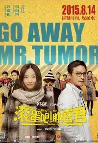 Go Away Mr Tumour (2016)