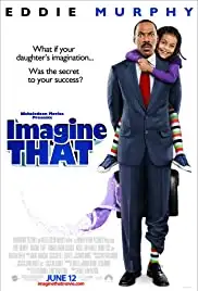 Imagine That (2009)