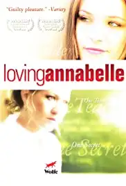 Loving Annabelle (2006)