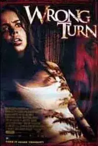 Wrong Turn (2009)