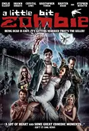 A Little Bit Zombie (2012)