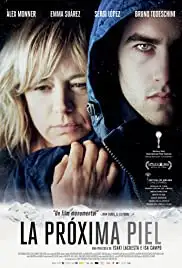 La propera pell (2016)