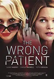 The Wrong Patient (2018)