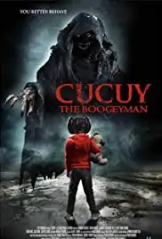 Cucuy: The Boogeyman (2018)