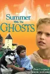 Summer With The Ghosts (2008)