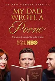 My Dad Wrote a Porno (2019)