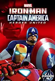 Iron Man and Captain America: Heroes United (2014)