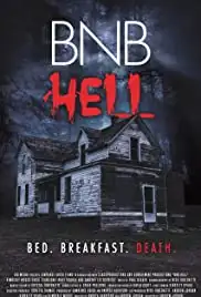 BNB Hell (2017)