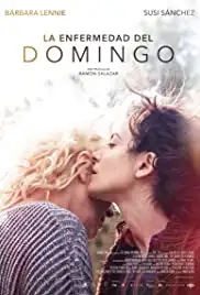 La enfermedad del domingo (2018)
