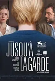 Jusqu'à la garde (2017)
