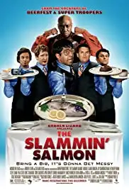 The Slammin' Salmon (2009)