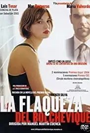 La flaqueza del bolchevique (2003)