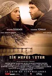 Bir Nefes Yeter (2017)