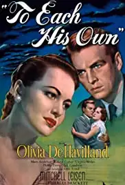 To Each His Own (1946)
