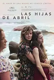 Las hijas de Abril (2017)