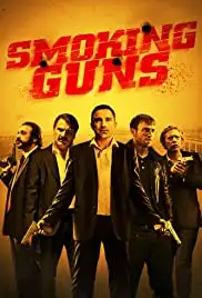 Smoking Guns (2016)