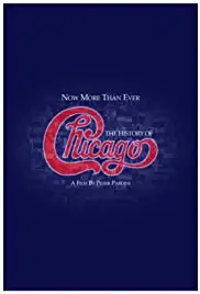 Now More Than Ever: The History of Chicago (2016)