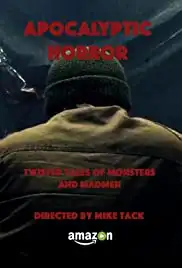 Apocalyptic Horror (2017)