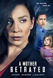 A Mother Betrayed (2015)
