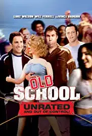 Old School (2003)
