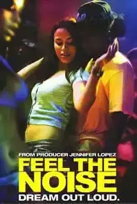 Feel The Noise (2009)