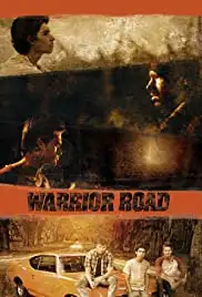 Warrior Road (2016)
