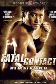 Fatal Contact (2008)