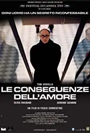 Le conseguenze dell'amore (2004)