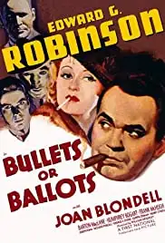 Bullets or Ballots (1936)