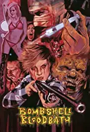 Bombshell Bloodbath (2014)
