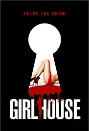 Girlhouse (2014)