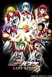 Gekijouban Kuroko no basuke: Last Game (2017)