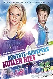 Achtste-groepers huilen niet (2012)