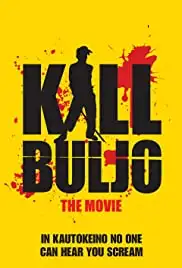 Kill Buljo: The Movie (2007)